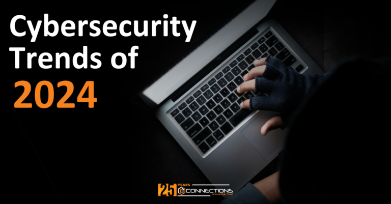 Cybersecurity Trends of 2024