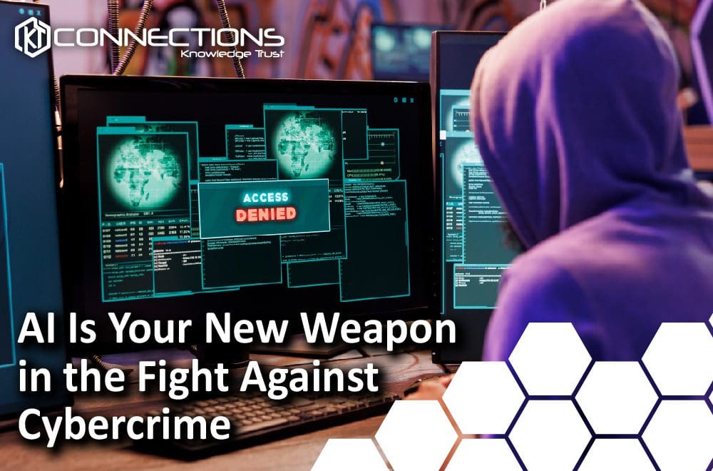 AI is your New Weapon in the Fight Against Cybercrime
