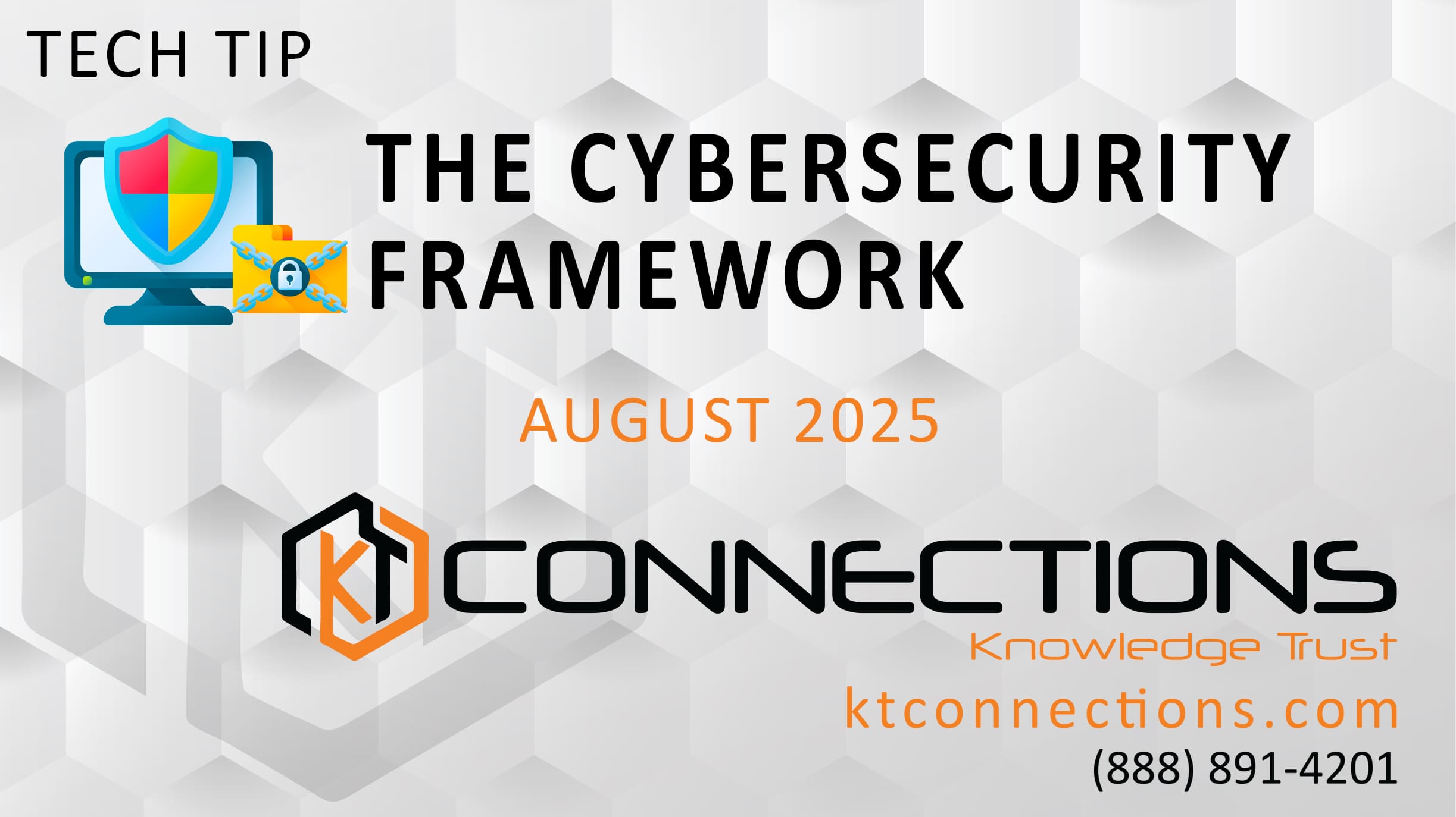 The Cybersecurity Framework
