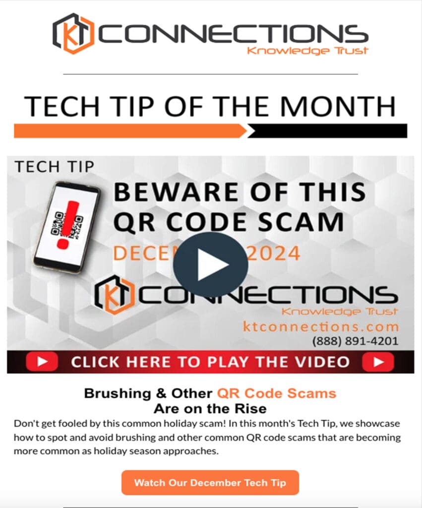 KT Connections Tech Tip Of The Month